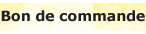 Bon de commande