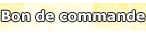 Bon de commande